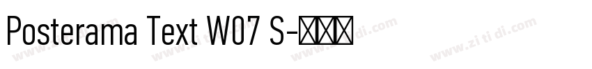 Posterama Text W07 S字体转换
